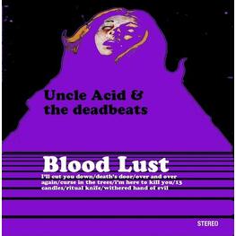 UNCLE ACID & THE DEADBEATS - Blood Lust (Limited Dark Green Swamp Coloured Vinyl) (LP)
