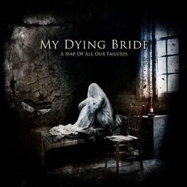 MY DYING BRIDE - A Map Of All Our Failures (Vinyl) (LP)