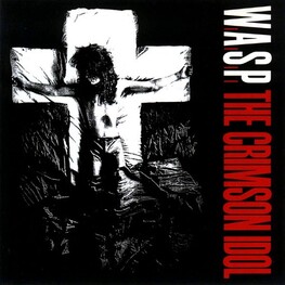 W.A.S.P. - WASP - Crimson Idol -hq- (LP)