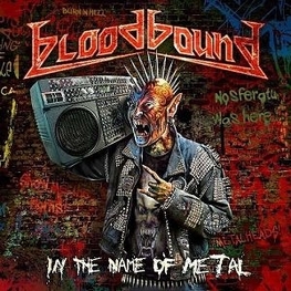 BLOODBOUND - In The Name Of Metal (CD)