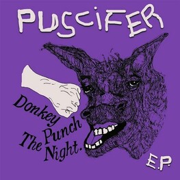 PUSCIFER - Donkey Punch The Night (CDEP)