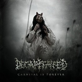 DECAPITATED - Carnival Is Forever (Incl. Dvd/deluxe Ed.) (CD)