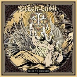 BLACK TUSK - Tend No Wounds (CD)