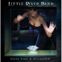 LITTLE RIVER BAND - Cuts Like A Diamond (CD)