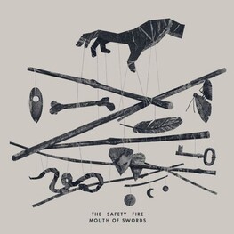 THE SAFETY FIRE - Mouth Of Swords (CD)