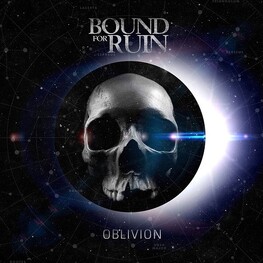 BOUND FOR RUIN - Oblivion (CD)