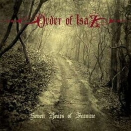 ORDER OF ISAZ - Seven Years Of Famine (CD)
