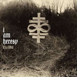 I AM HERESY - Thy Will (Limited Edition) (CD)
