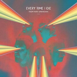 EVERY TIME I DIE - From Parts Unknown (CD )