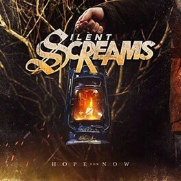 SILENT SCREAMS - Hope For Now (CD)