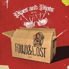 PIPES AND PINTS - Found And Lost (CD)