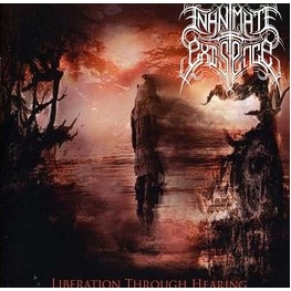 INANIMATE EXISTENCE - Liberation Through Hearing (CD)
