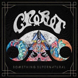CROBOT - Something Supernatural (CD)
