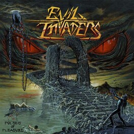EVIL INVADERS - Pulses Of Pleasure (CD)