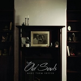 MAKE THEM SUFFER - Old Souls (CD)