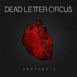DEAD LETTER CIRCUS - Aesthesia (CD)