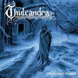 THULCANDRA - Fallen Angel's Dominion (CD)