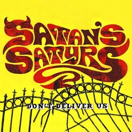 SATANS SATYRS - Don't Deliver Us (LP)