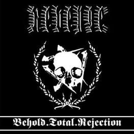 REVENGE - Behold.Total.Rejection (CD)