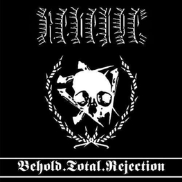 REVENGE - Behold.Total.Rejection (LP)