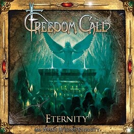 FREEDOM CALL - Eternity: 666 Weeks Beyond Eternity (Deluxe Edition) (2CD)