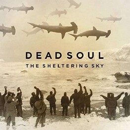 DEAD SOUL - Sheltering Sky (CD)