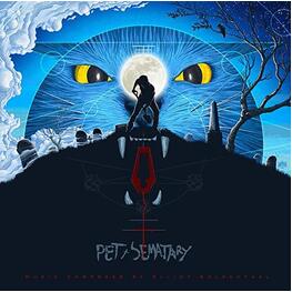 SOUNDTRACK, ELLIOT GOLDENTHAL - Pet Sematary: Original Soundtrack (180g Vinyl) (2LP)