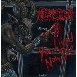 DIAVOLOS - You Lived Now Die (LP)