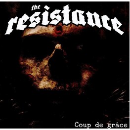 RESISTANCE - Coup De Grace (CD)