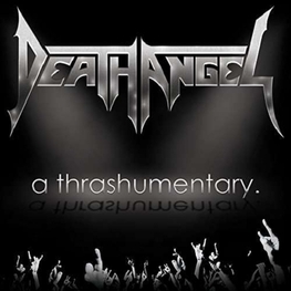 DEATH ANGEL - A Trashumentary (+cd) (DVD)
