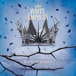 WHITE EMPRESS - Rise Of The Empress (LP)