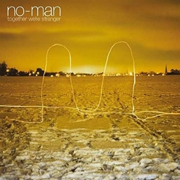NO-MAN - Together We're Stranger (Bonus Tracks) (Gate) (2LP)