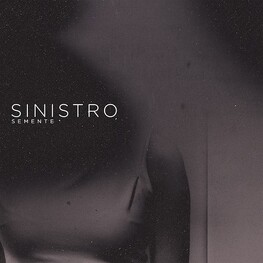 SINISTRO - Semente (Silver Vinyl) (LP)