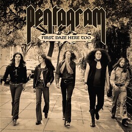 PENTAGRAM - First Daze Here Too (Reissue) (CD)