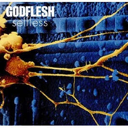 GODFLESH - Selfless (CD)
