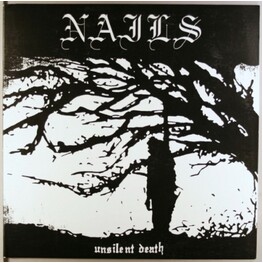 NAILS - Unsilent Death - 10th Anniversary Edition Lp Gatefold (Crystal Clear Vinyl) (LP)