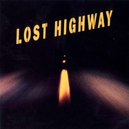 SOUNDTRACK - Lost Highway (Vinyl) (2LP)