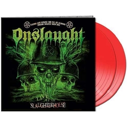 ONSLAUGHT - Live At The Slaughterhouse (Re (2LP)