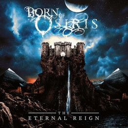 BORN OF OSIRIS - The Eternal Reign (CD)