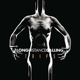 LONG DISTANCE CALLING - Trips (CD)