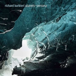 RICHARD BARBIERI - Planets & Persona (2LP)