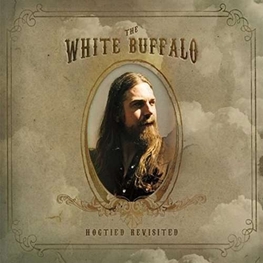 THE WHITE BUFFALO - Hogtied Revisited (CD)
