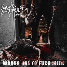 DYING FETUS - Wrong One To Fuck With (Lp) (LP)