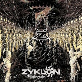 ZYKLON - Disintegrate (Digi) (CD)