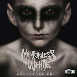 MOTIONLESS IN WHITE - Graveyard Shift (CD)
