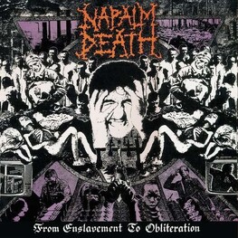 NAPALM DEATH - From Enslavement To Obliteration (LP)