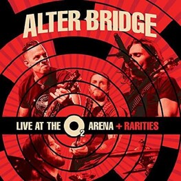 ALTER BRIDGE - Live At The O2 Arena + Rarities (3CD)
