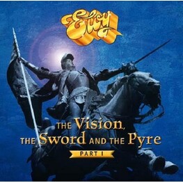 ELOY - The Vision, The Sword And The Pyre (Part 1) (CD)