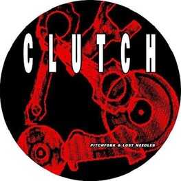 CLUTCH - Pitchfork & Lost Needles (Limited Picture Disc Vinyl) (LP)