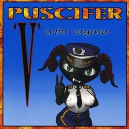 PUSCIFER - V Is For Vagina (Vinyl) (2LP)